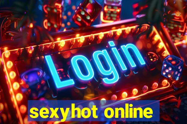 sexyhot online